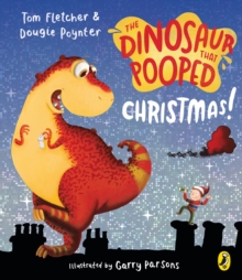 The Dinosaur That Pooped Christmas, Board book Book The Dinosaur That Pooped Christmas, Board book Book