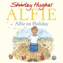 Alfie on Holiday, Paperback / softback Book Alfie on Holiday, Paperback / softback Book