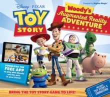 Toy Story - Woody's Augmented Reality Adventure, Hardback Book Toy Story - Woody's Augmented Reality Adventure, Hardback Book