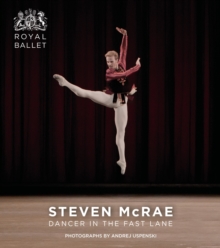 Steven McRae : Dancer in the Fast Lane, Paperback Book Steven McRae : Dancer in the Fast Lane, Paperback Book