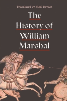 The History of William Marshal, Hardback Book The History of William Marshal, Hardback Book