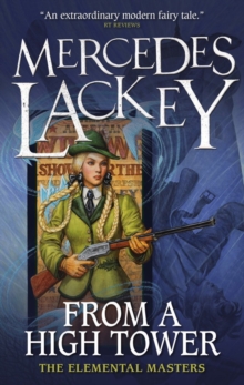 From a High Tower: The Elemental Masters, Paperback Book From a High Tower: The Elemental Masters, Paperback Book