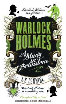 Warlock Holmes : A Study in Brimstone, Paperback / softback Book Warlock Holmes : A Study in Brimstone, Paperback / softback Book
