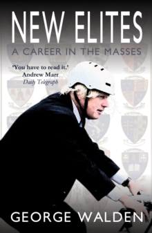New Elites : A Career in the Masses, Paperback / softback Book New Elites : A Career in the Masses, Paperback / softback Book