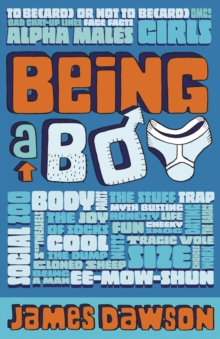 Being a Boy, Paperback / softback Book Being a Boy, Paperback / softback Book