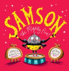 Samson : The Mighty Flea, Hardback Book Samson : The Mighty Flea, Hardback Book