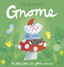 Gnome, Paperback / softback Book Gnome, Paperback / softback Book