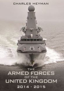 The Armed Forces of the United Kingdom 2014-2015, Paperback Book The Armed Forces of the United Kingdom 2014-2015, Paperback Book
