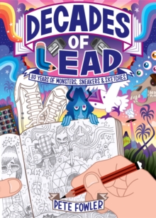 Decades of Lead, Hardback Book Decades of Lead, Hardback Book