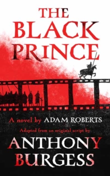 The Black Prince, Hardback Book The Black Prince, Hardback Book
