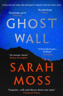 Ghost Wall, Paperback / softback Book Ghost Wall, Paperback / softback Book