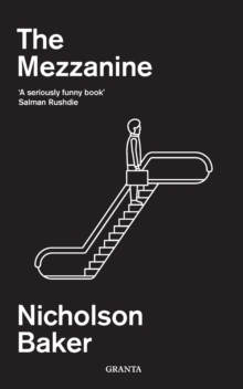 The Mezzanine, Paperback / softback Book The Mezzanine, Paperback / softback Book