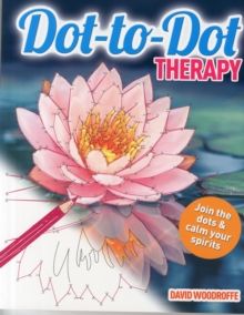 Dot-to-Dot Therapy, Paperback / softback Book Dot-to-Dot Therapy, Paperback / softback Book