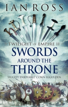 Swords Around the Throne, Hardback Book Swords Around the Throne, Hardback Book