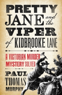 Pretty Jane and the Viper of Kidbrooke Lane, Hardback Book Pretty Jane and the Viper of Kidbrooke Lane, Hardback Book