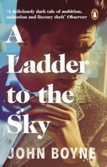 A Ladder to the Sky, Paperback / softback Book A Ladder to the Sky, Paperback / softback Book