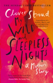 My Wild and Sleepless Nights : THE SUNDAY TIMES BESTSELLER, Paperback / softback Book My Wild and Sleepless Nights : THE SUNDAY TIMES BESTSELLER, Paperback / softback Book