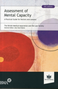 Assessment of Mental Capacity, Paperback / softback Book Assessment of Mental Capacity, Paperback / softback Book