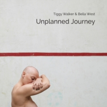 Unplanned Journey, Hardback Book Unplanned Journey, Hardback Book