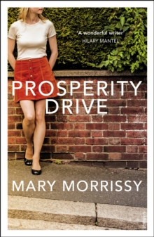 Prosperity Drive, Paperback / softback Book Prosperity Drive, Paperback / softback Book