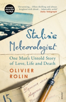 Stalin's Meteorologist : One Man's Untold Story of Love, Life and Death, Paperback Book Stalin's Meteorologist : One Man's Untold Story of Love, Life and Death, Paperback Book