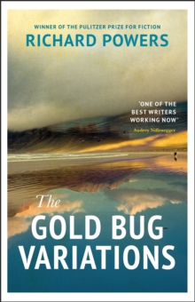 The Gold Bug Variations, Paperback / softback Book The Gold Bug Variations, Paperback / softback Book