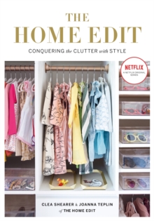 The Home Edit : Conquering the clutter with style: A Netflix Original Series   Season 2 now showing on Netflix