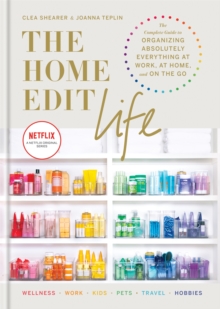 The Home Edit Life : The Complete Guide to Organizing Absolutely Everything at Work, at Home and On the Go, A Netflix Original Series - Season 2 now showing on Netflix