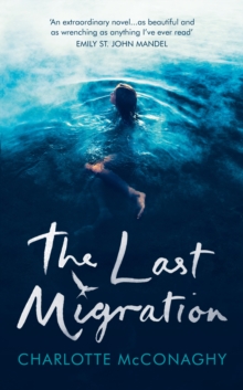 The Last Migration, Hardback Book The Last Migration, Hardback Book