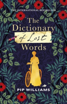 The Dictionary of Lost Words, Hardback Book The Dictionary of Lost Words, Hardback Book
