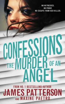 Confessions: The Murder of an Angel : (Confessions 4), Hardback Book Confessions: The Murder of an Angel : (Confessions 4), Hardback Book