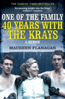 One of the Family : 40 Years with the Krays, Paperback Book One of the Family : 40 Years with the Krays, Paperback Book