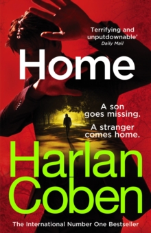 Home : From the #1 bestselling creator of the hit Netflix series Fool Me Once