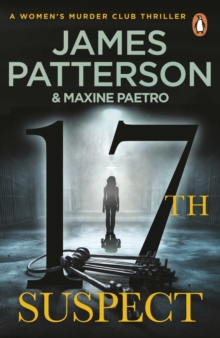 17th Suspect : (Women's Murder Club 17), Paperback / softback Book 17th Suspect : (Women's Murder Club 17), Paperback / softback Book
