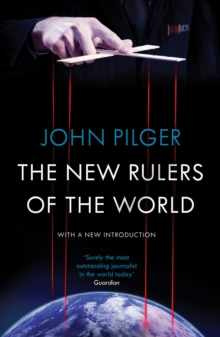 The New Rulers of the World, Paperback / softback Book The New Rulers of the World, Paperback / softback Book