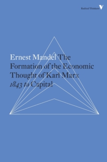 Formation of the Economic Thought of Karl Marx, Paperback / softback Book Formation of the Economic Thought of Karl Marx, Paperback / softback Book