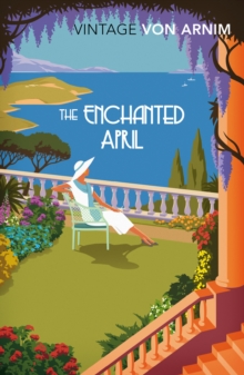 The Enchanted April, Paperback Book The Enchanted April, Paperback Book