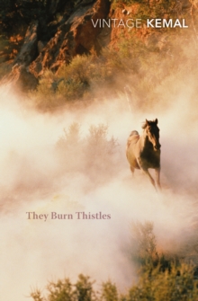 They Burn Thistles, Paperback / softback Book They Burn Thistles, Paperback / softback Book