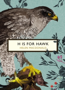 H is for Hawk (the Birds and the Bees), Paperback Book H is for Hawk (the Birds and the Bees), Paperback Book