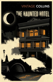 The Haunted Hotel, Paperback Book The Haunted Hotel, Paperback Book