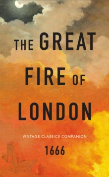 The Great Fire of London : The Essential Guide, Paperback Book The Great Fire of London : The Essential Guide, Paperback Book