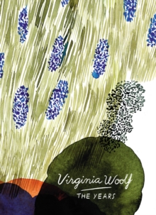 The Years (Vintage Classics Woolf Series), Paperback Book The Years (Vintage Classics Woolf Series), Paperback Book
