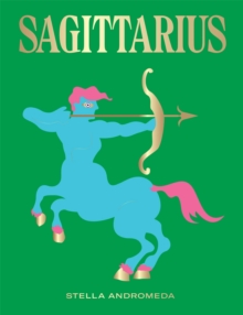 Sagittarius, Hardback Book Sagittarius, Hardback Book