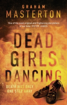 Dead Girls Dancing, Hardback Book Dead Girls Dancing, Hardback Book