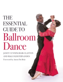 The Essential Guide to Ballroom Dance, Paperback / softback Book The Essential Guide to Ballroom Dance, Paperback / softback Book