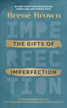The Gifts of Imperfection, Hardback Book The Gifts of Imperfection, Hardback Book