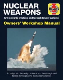 Nuclear Weapons Operations Manual : All models from 1945, Hardback Book Nuclear Weapons Operations Manual : All models from 1945, Hardback Book