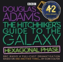 The Hitchhiker's Guide to the Galaxy: Hexagonal Phase : And Another Thing..., eAudiobook MP3 eaudioBook The Hitchhiker's Guide to the Galaxy: Hexagonal Phase : And Another Thing..., eAudiobook MP3 eaudioBook