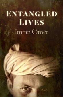 Entangled Lives, Paperback / softback Book Entangled Lives, Paperback / softback Book