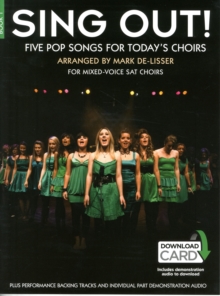 Sing out! 5 Pop Songs for Today's Choirs - Book 1, Book Book Sing out! 5 Pop Songs for Today's Choirs - Book 1, Book Book